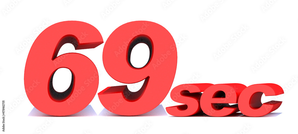 69 seconds word on white background.3d illustration 69 seconds word on white background.3d illustration