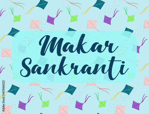 Makar Sankranti banner with pattern with bright colorful kites with bow tail flying in sunny sky blue background and script lettering. Vector greeting card Maghi - Hindu festival of India.