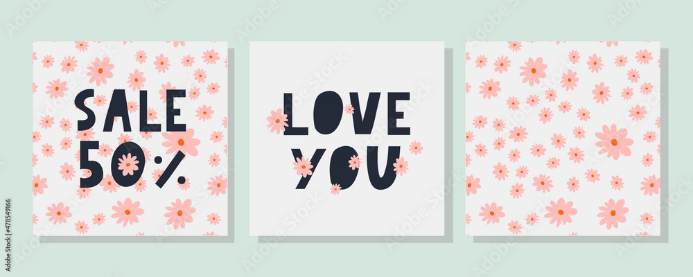 Fototapeta premium Love you set. Inspirational lettering quote flowers banner. Typography slogan for t shirt printing, graphic design.