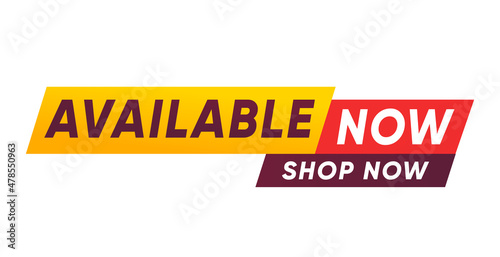 Available Now banner with Shop now text vector design