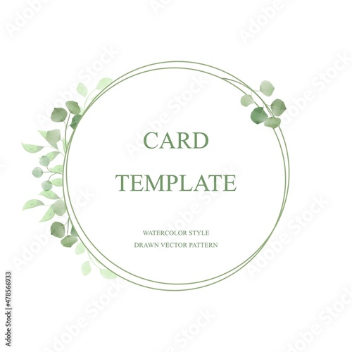 Wedding invitation, postcard with green leaves and branches of eucalyptus on a white background. Watercolor style.  Card template for holiday greetings, web.  Vector illustration.