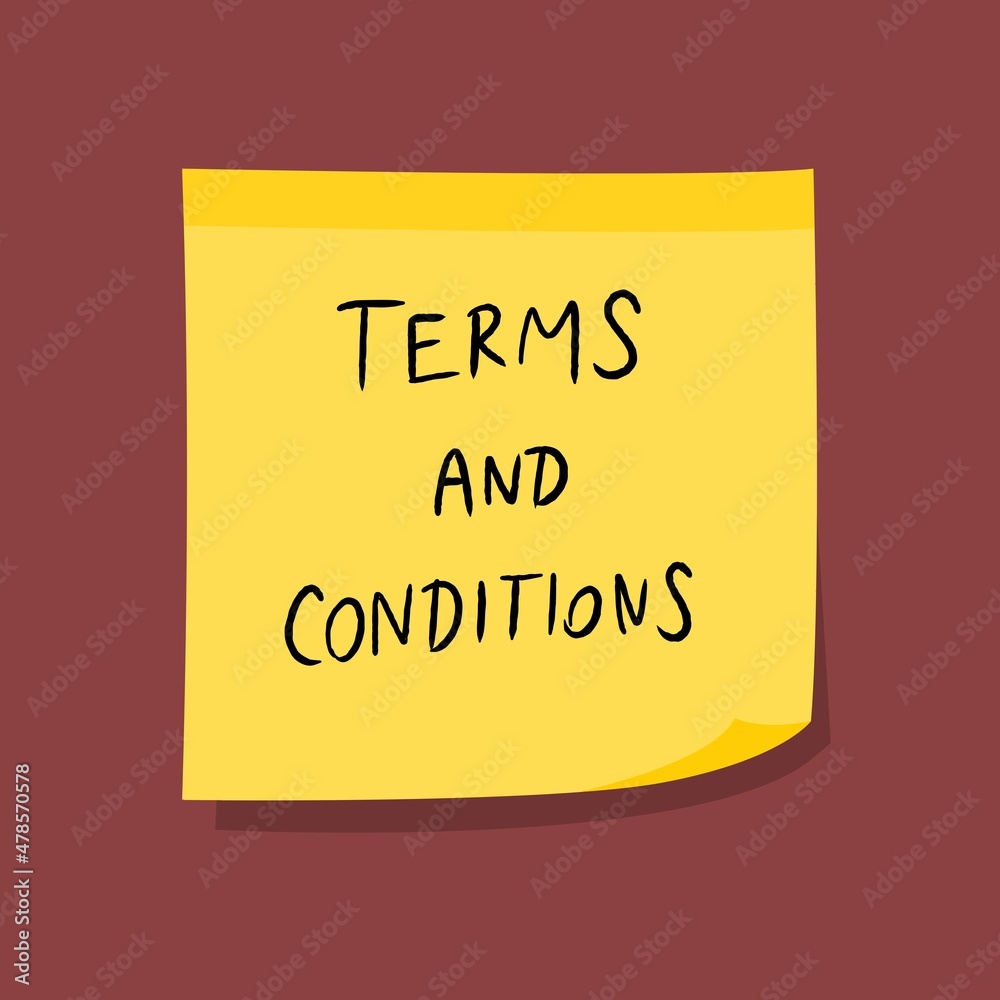 Terms and conditions sign Terms and conditions sign