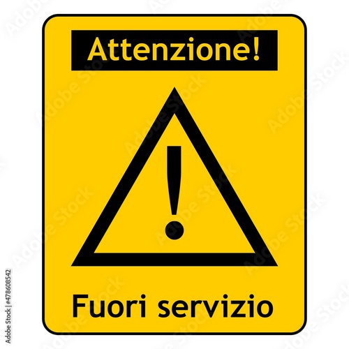 Out of service sign in Italian photo