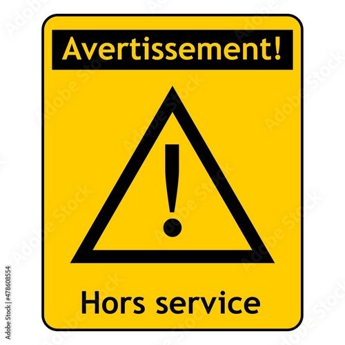 Billede på lærred Out of service sign in French