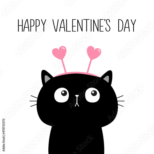 Happy Valentines Day. Black cat kitten kitty Pink heart hair hoop decoration. Cute cartoon kawaii funny animal baby character. Love card. Flat design. White background. Isolated.