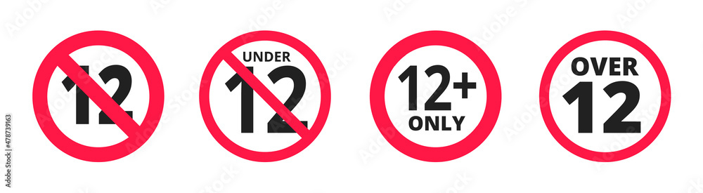 Over 12 years old plus forbidden round icon sign vector illustration set. Twelve or older persons adult content 12 plus only rating isolated on white background.