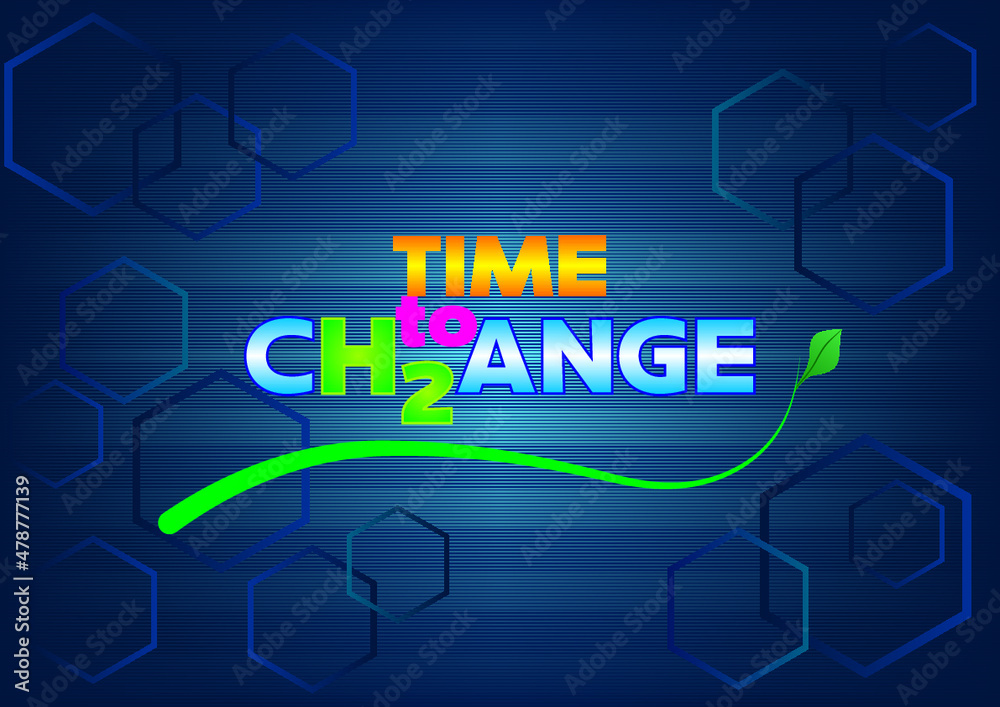 Time to Change - transition to green Hydrogen energy. The modern graphics visualize the necessary transition to Green energy by using Hydrogen. Time to Change - transition to green Hydrogen energy. The modern graphics visualize the necessary transition to Green energy by using Hydrogen.