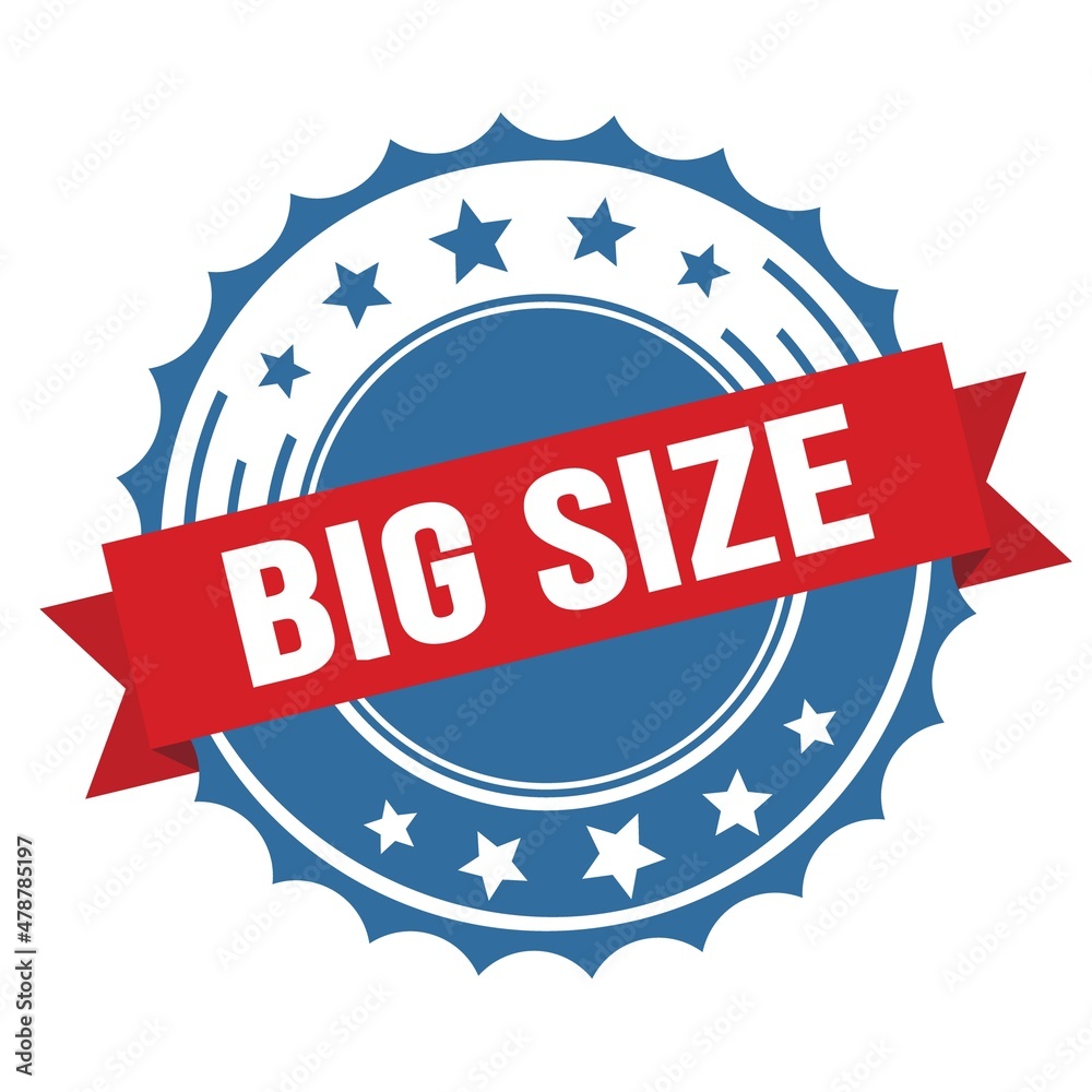 BIG SIZE text on red blue ribbon stamp. BIG SIZE text on red blue ribbon stamp.