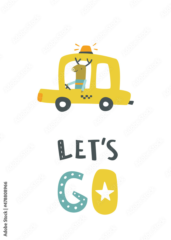 Cartoon taxi car with elk driver print for nursery poster with lettering.