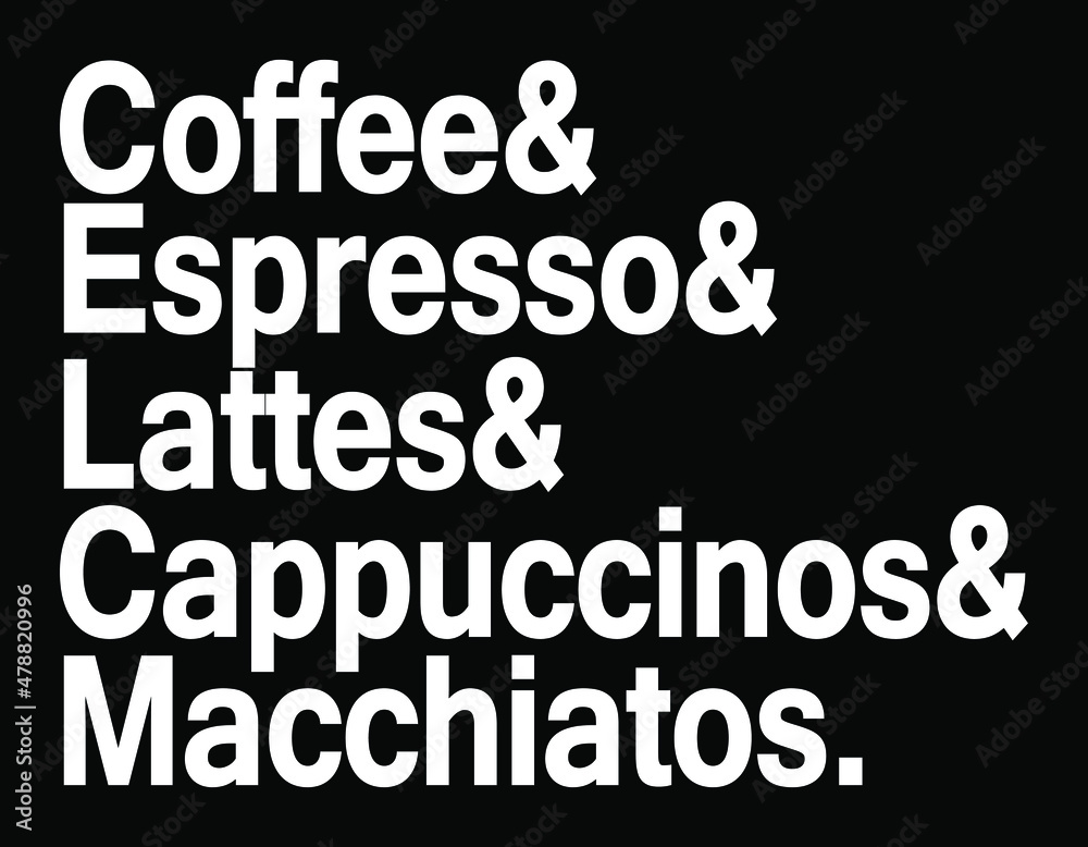 Coffee names. Vector eps for restaurant poster. 