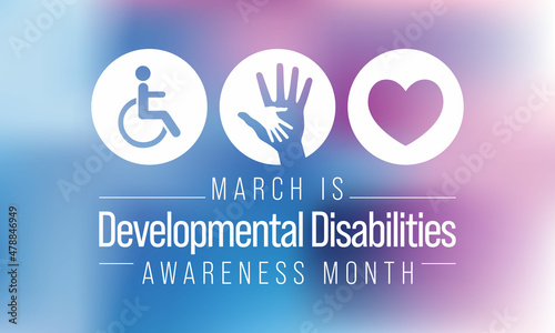Developmental Disabilities awareness month is observed every year in March, They are a group of conditions due to an impairment in physical, learning, language, or behavior areas. Vector illustration