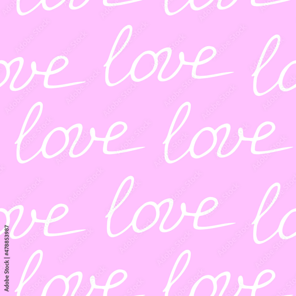 Vector pink seamless pattern with white inscriptions - love. Pastel delicate romantic background texture for greeting card, holiday, Valentine's day, wedding, declaration of feelings Vector pink seamless pattern with white inscriptions - love. Pastel delicate romantic background texture for greeting card, holiday, Valentine's day, wedding, declaration of feelings