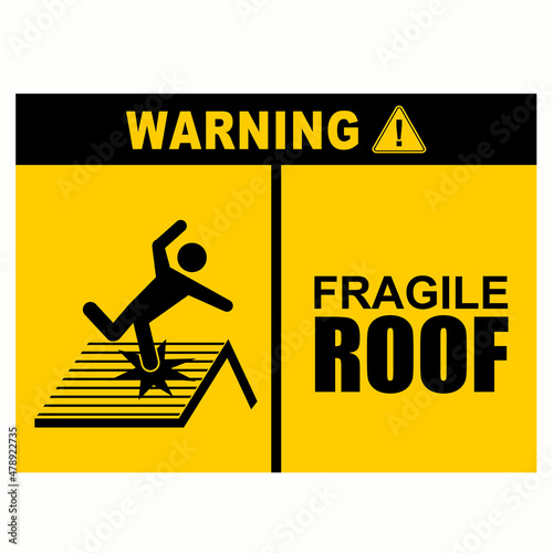 Warning, Fragile Roof, sticker vector