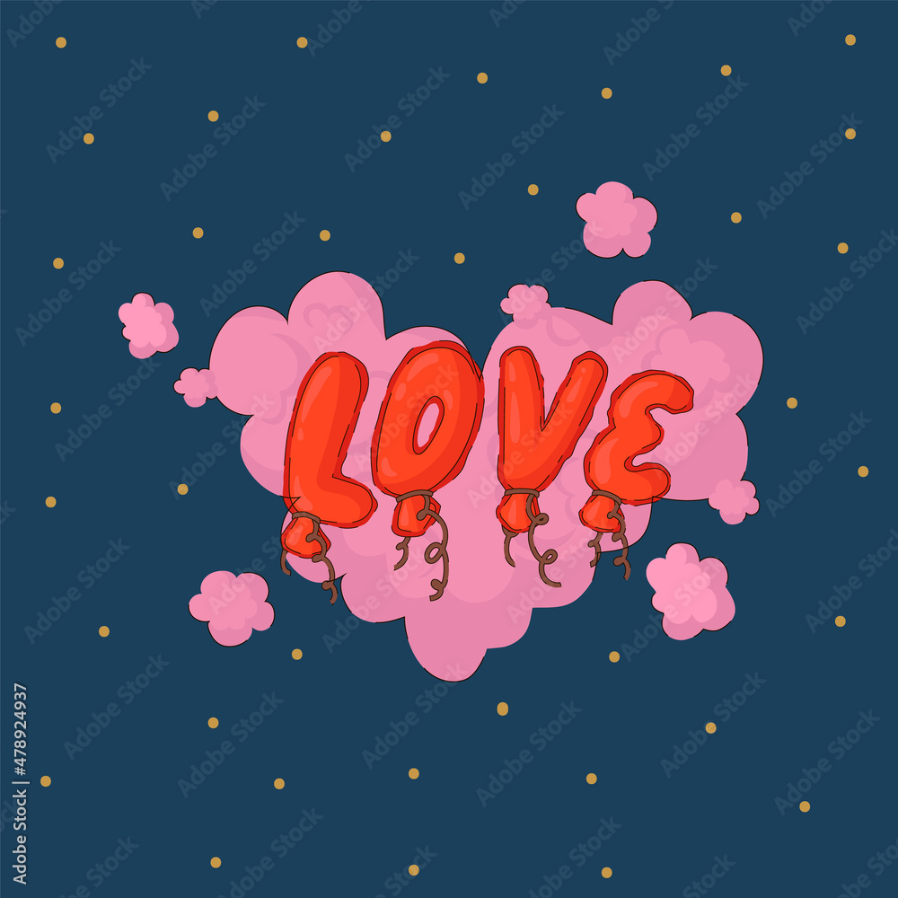 A tender poster with a cloud on the day of love. Vector postcard with the inscription love and romantic elements. Valentine's Day greeting card. Vector illustration A tender poster with a cloud on the day of love. Vector postcard with the inscription love and romantic elements. Valentine's Day greeting card. Vector illustration