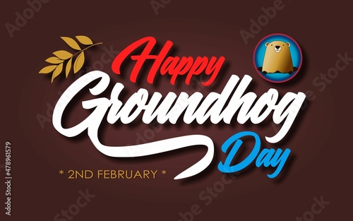 Groundhog Day Concept Background. Groundhog day vector illustration with beautiful hand-drawn text and dark brown background