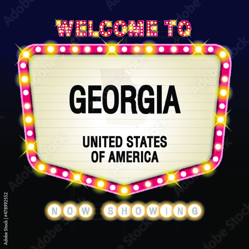 The Sign United states of America with message, Georgia and map on Showtime Sign Theatre Background vector art image illustration.
