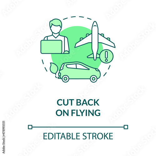 Cut back on flying green concept icon. Climate change prevention abstract idea thin line illustration. Isolated outline drawing. Editable stroke. Roboto-Medium, Myriad Pro-Bold fonts used