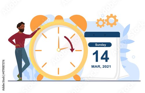 Change your clocks concept. Daylight Saving Time begins. Man stands next to large clock and calendar and marks arrow hour ahead. Change of seasons and daylight hours. Cartoon flat vector illustration