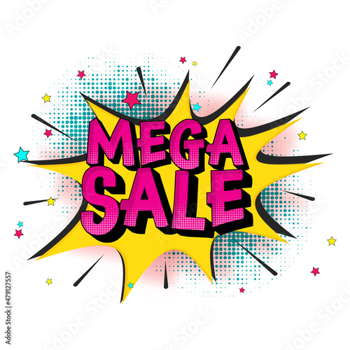 Mega Sale Font Over Comic Starburst With Halftone Effect On White Background.
