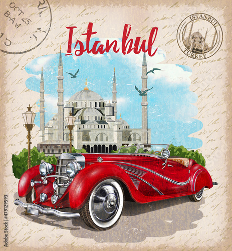 Vintage touristic postcard. Istanbul,Turkey.Retro poster with retro car and Blue Mosque.