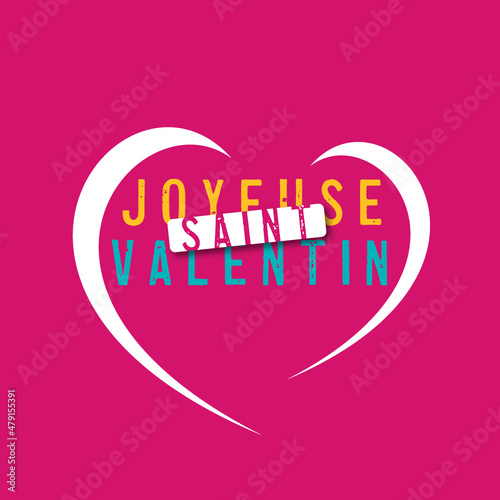 joyeuse saint Valentin