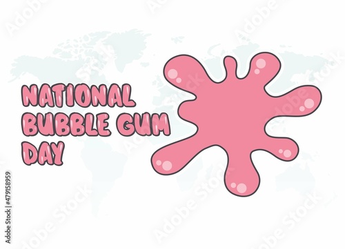 vector graphic of national bubble gum day good for national bubble gum day celebration. flat design. flyer design.flat illustration.