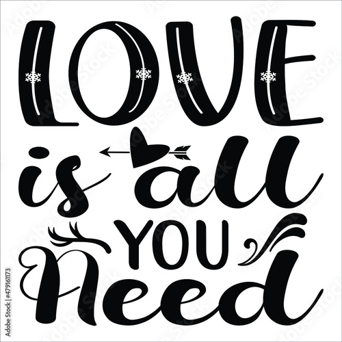 Fényképezés Love is all you need,  hand written lettering