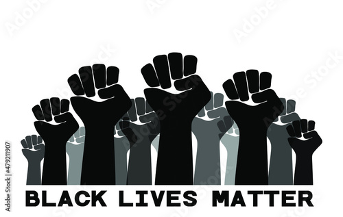 Black Lives Matter. Black raised fist vector illustration.