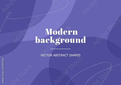 Stylish templates with organic abstract shapes and line in very peri color. Contemporary background in minimalist style.  Vector Illustration
