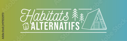 Logo - Habitats alternatifs - Bannière
