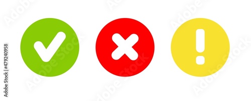Сheck mark green, yellow exclamation sign and red wrong mark. Caution alarm, danger sign, check mark. Flat style - stock vector