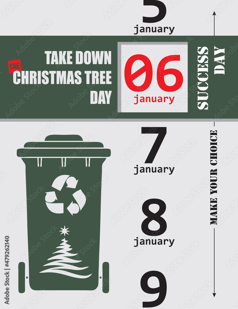 Naklejka premium Success day Take Down the Christmas Tree Day