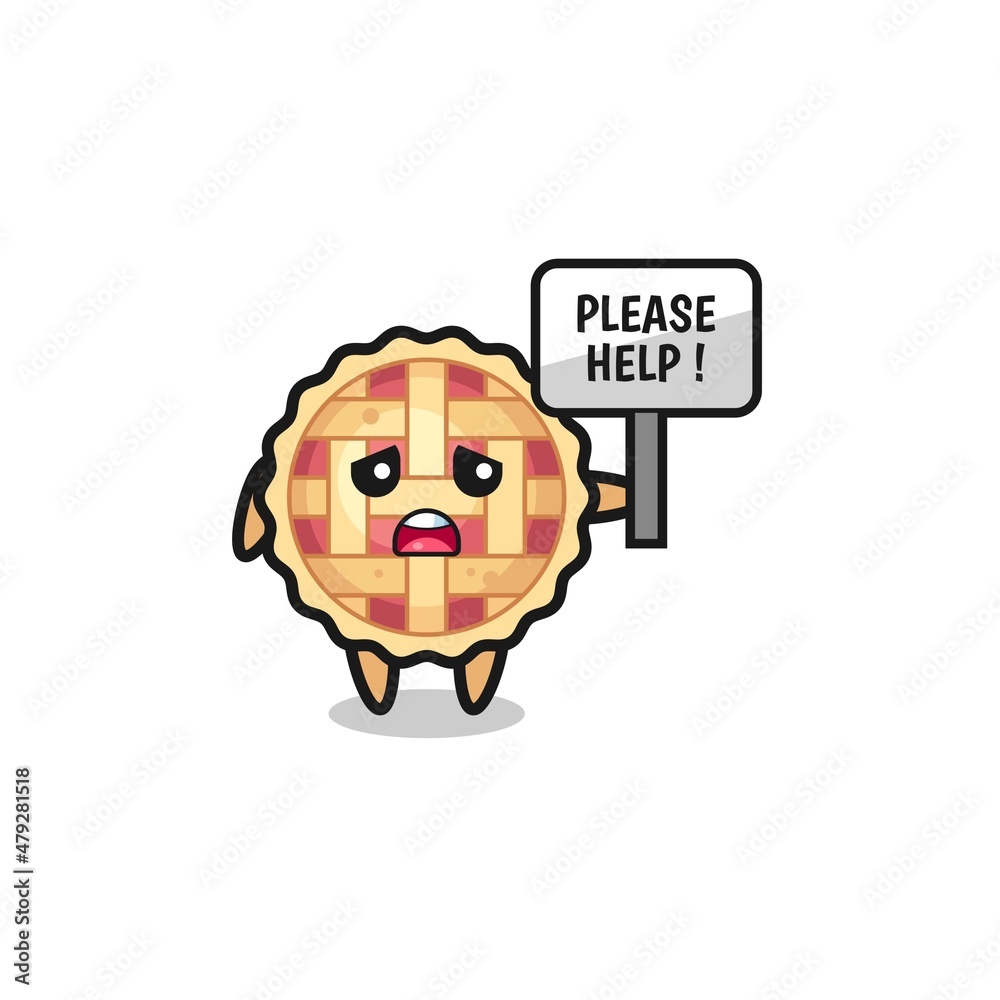 Obraz premium cute apple pie hold the please help banner