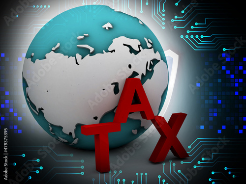 3d rendering abstract world concept and tax text