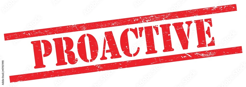 PROACTIVE text on red grungy rectangle stamp. PROACTIVE text on red grungy rectangle stamp.