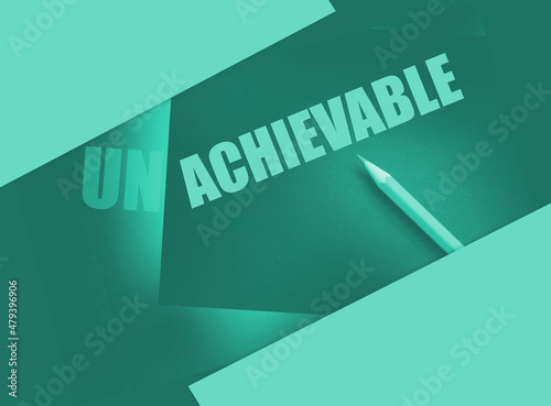 Un achieable to achievable. Goal setting career and business concept photo