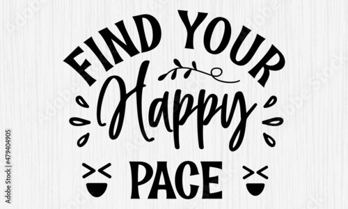 Find your Happy pace