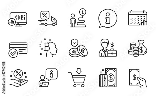 Finance icons set. Included icon as Online market, Delivery discount, Loan percent signs. Bitcoin think, Payment, Report statistics symbols. Calendar graph, Coins bag, Receive money. Vector