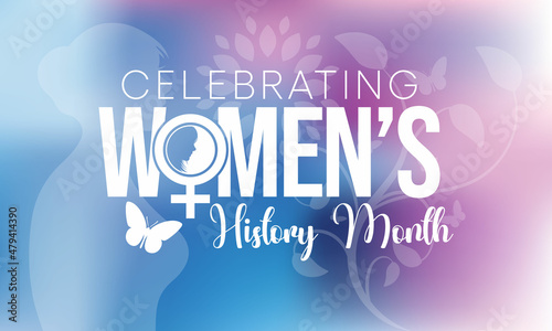 Women's History month is observed every year in March, is an annual declared month that highlights the contributions of women to events in history and contemporary society. Vector illustration design. photo