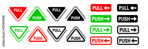 Push and Pull sticker door sign. Pull Push signboard icon. Stock vector