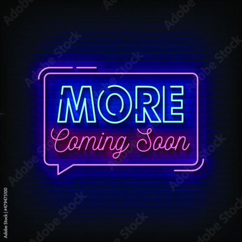 More Coming Soon Neon Signs Style Text Vector