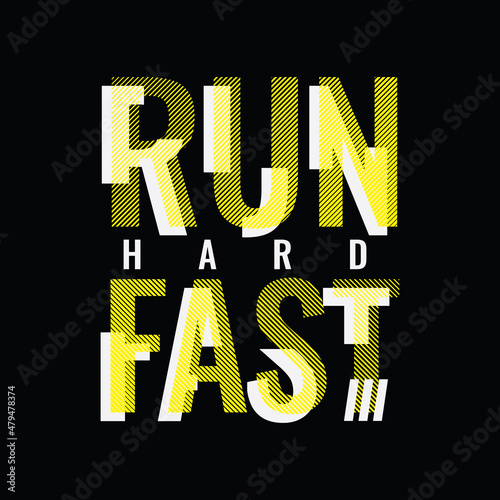 RUN, slogan tee graphic typography for print t shirt design,vector illustration