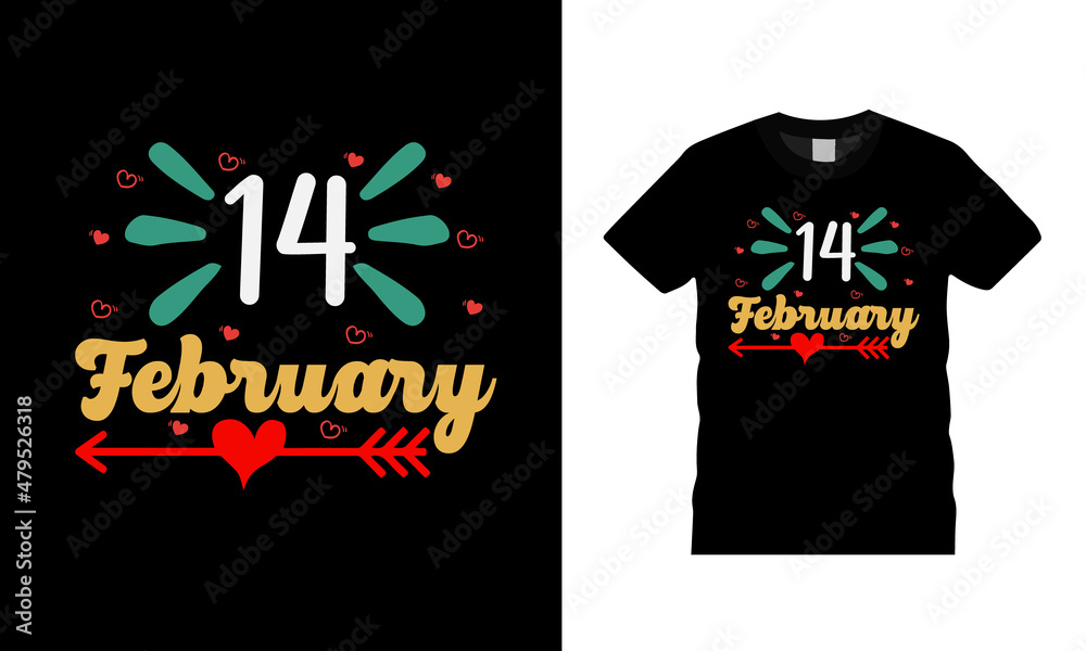 14 February T shirt, apparel, vector illustration, graphic template, print on demand, textile fabrics, retro style, typography, vintage, valentine day t shirt design 14 February T shirt, apparel, vector illustration, graphic template, print on demand, textile fabrics, retro style, typography, vintage, valentine day t shirt design