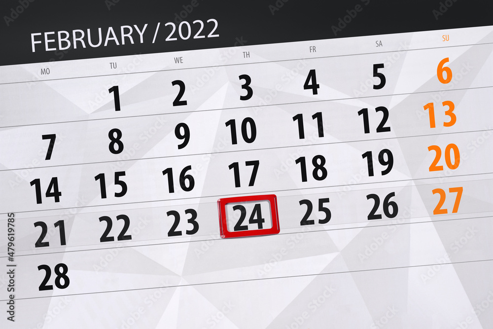 Fototapeta premium Calendar planner for the month february 2022, deadline day, 24, thursday
