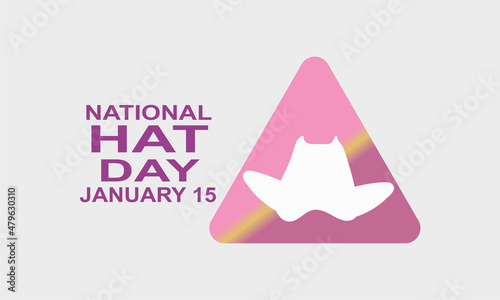 National hat day. january 15. holiday concept. template for background, banner, card, poster with text inscription. vector eps10 illustration