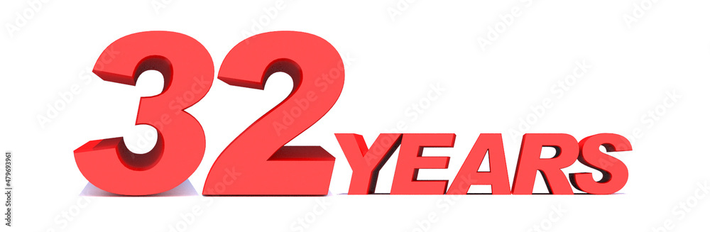 32 YEARS word on white background. 3d illustration 32 YEARS word on white background. 3d illustration