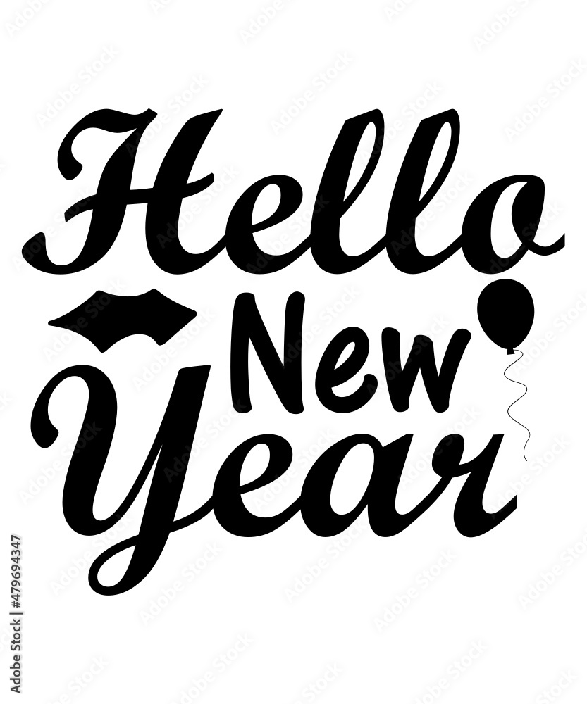 Happy New Year 2022 SVG Bundle, New Year SVG, New Year Shirt, New Year Outfit svg, Hand Lettered SVG, New Year Sublimation, Cut File Cricut'Happy New Year Bundle svg, Happy New Year 2022 svg Bundle, N
