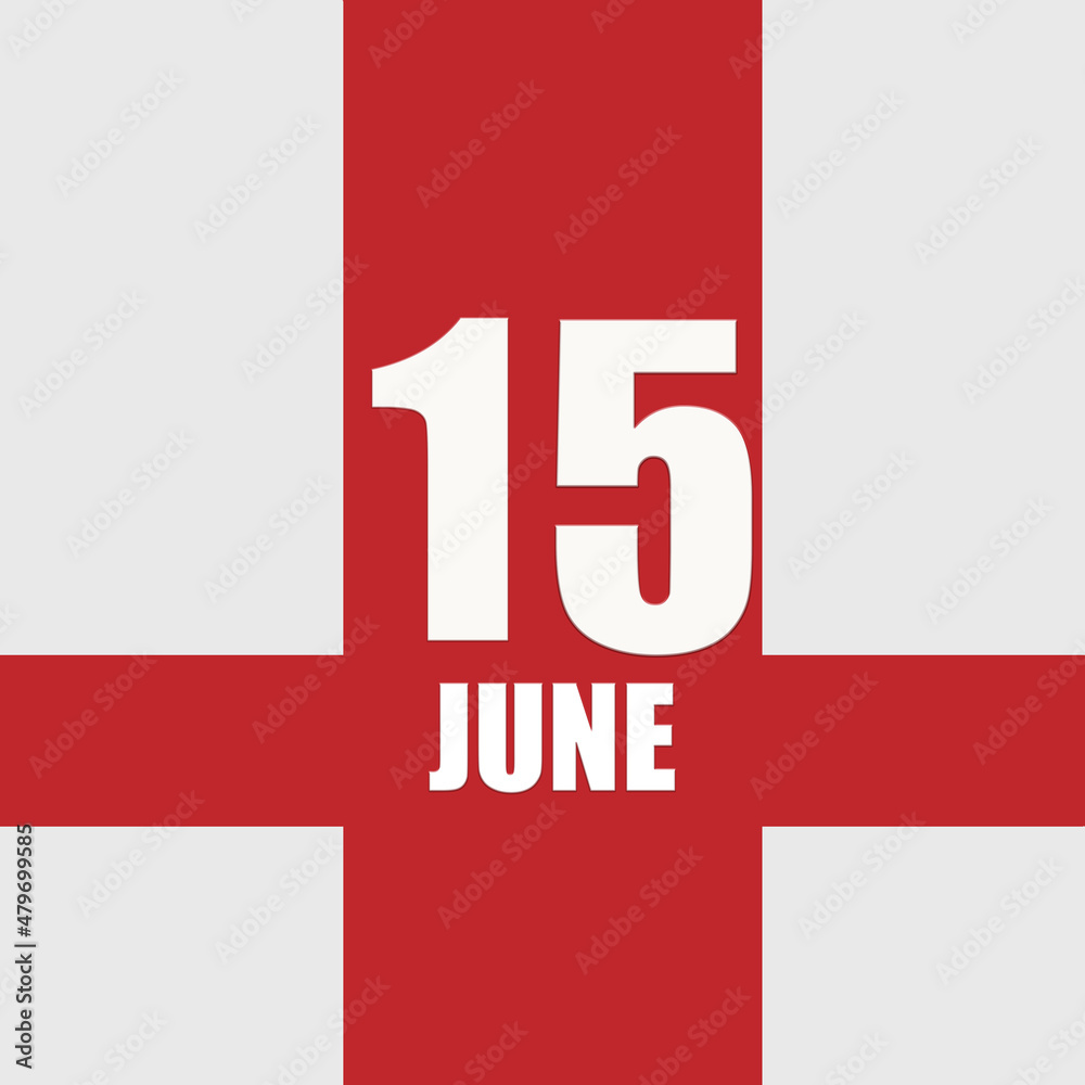 june 15. 15th day of month, calendar date.White numbers and text on red intersecting stripes. Concept of day of year, time planner, summer month june 15. 15th day of month, calendar date.White numbers and text on red intersecting stripes. Concept of day of year, time planner, summer month