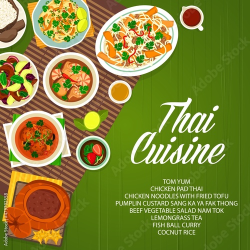 Thai cuisine food menu cover, Thailand Asian restaurant dishes for lunch and dinner, vector. Thai authentic food, spicy Tom Yum soup, coconut rice with beef vegetable salad and fish ball curry