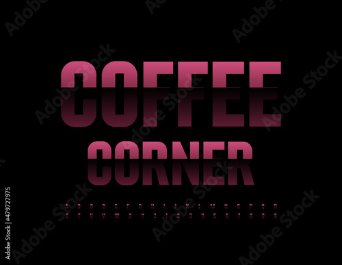 Vector stylish sign Coffee Corner with modern dark Font. Elegant Alphabet Letters and Numbers set